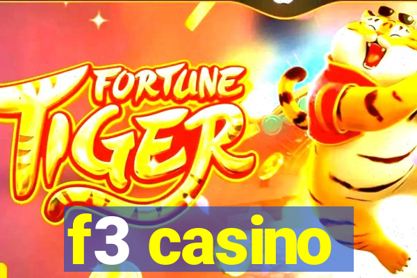 f3 casino